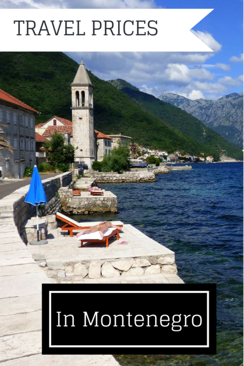 Travel prices in Montenegro, a great European traveler bargain in the Balkans, on the Adriatic Sea